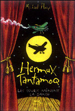 Hermux Tantamoq tome 3